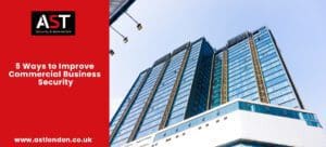 5 Ways to Improve Commercial Business Security