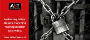 AST London discuss inside threats