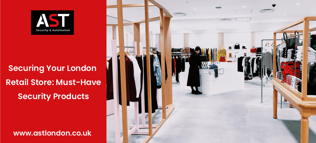 AST Lond discuss retail security